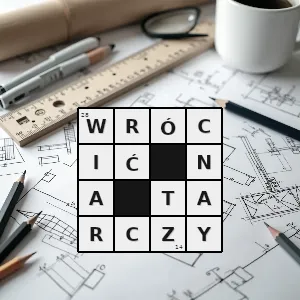 Hasło krzyżówkowe wrócić po nieudanych staraniach negocjacjach - wrócić na tarczy – rozwiązanie, synonimy, podpowiedzi i definicje krzyżówkowe